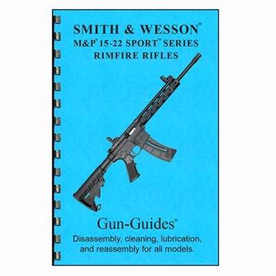 RIFLE GUIDE FOR THE S&W M&P 15-22 SPORT SERIES RIMFIRE