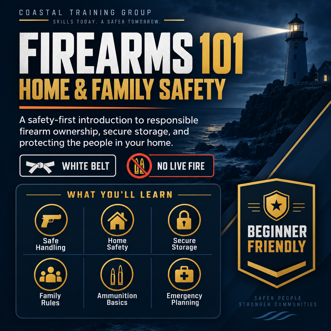 Firearms 101 Home and Family Safety